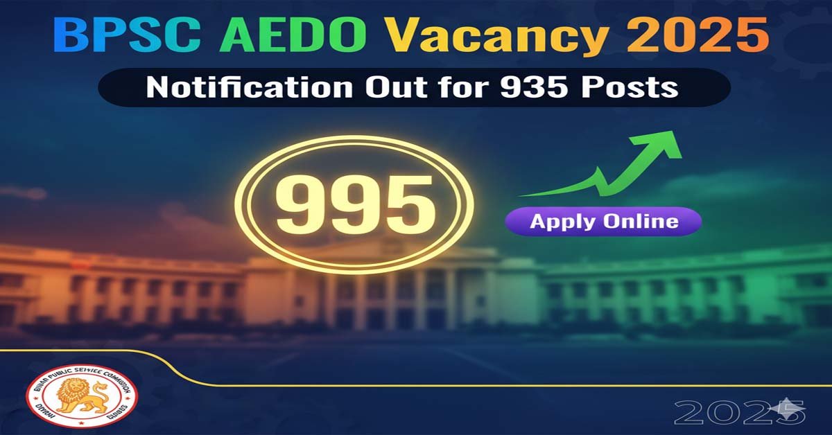 BPSC AEDO Vacancy 2025
