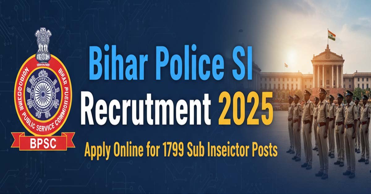 Bihar Police SI Recruitment 2025
