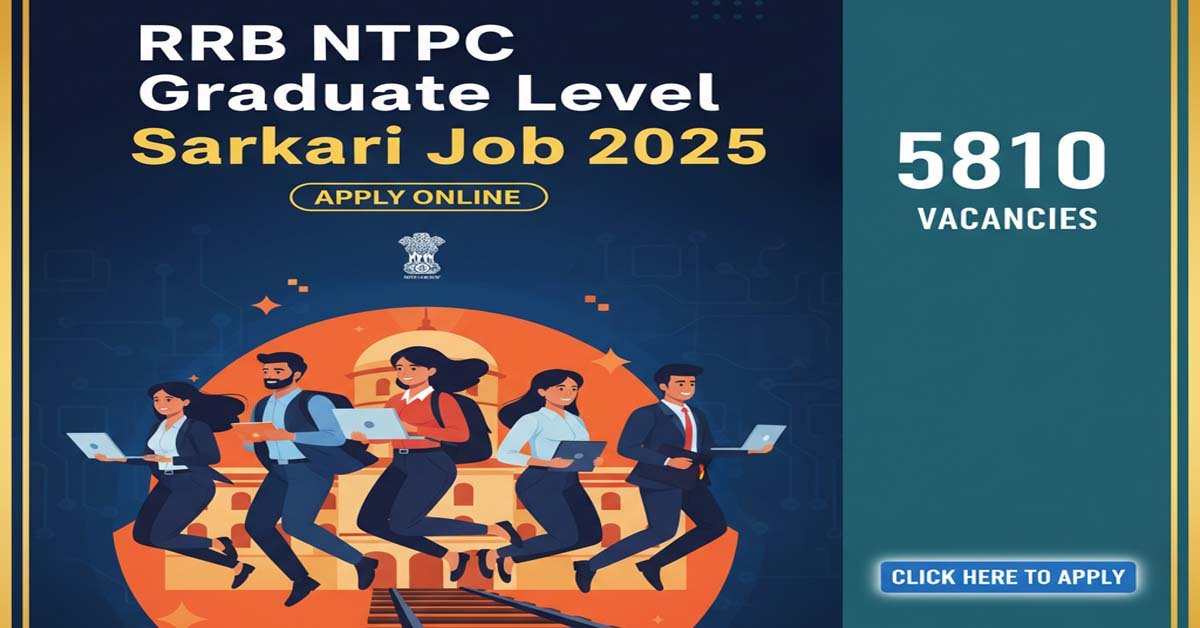 RRB NTPC Graduate Level Sarkari Job 2025