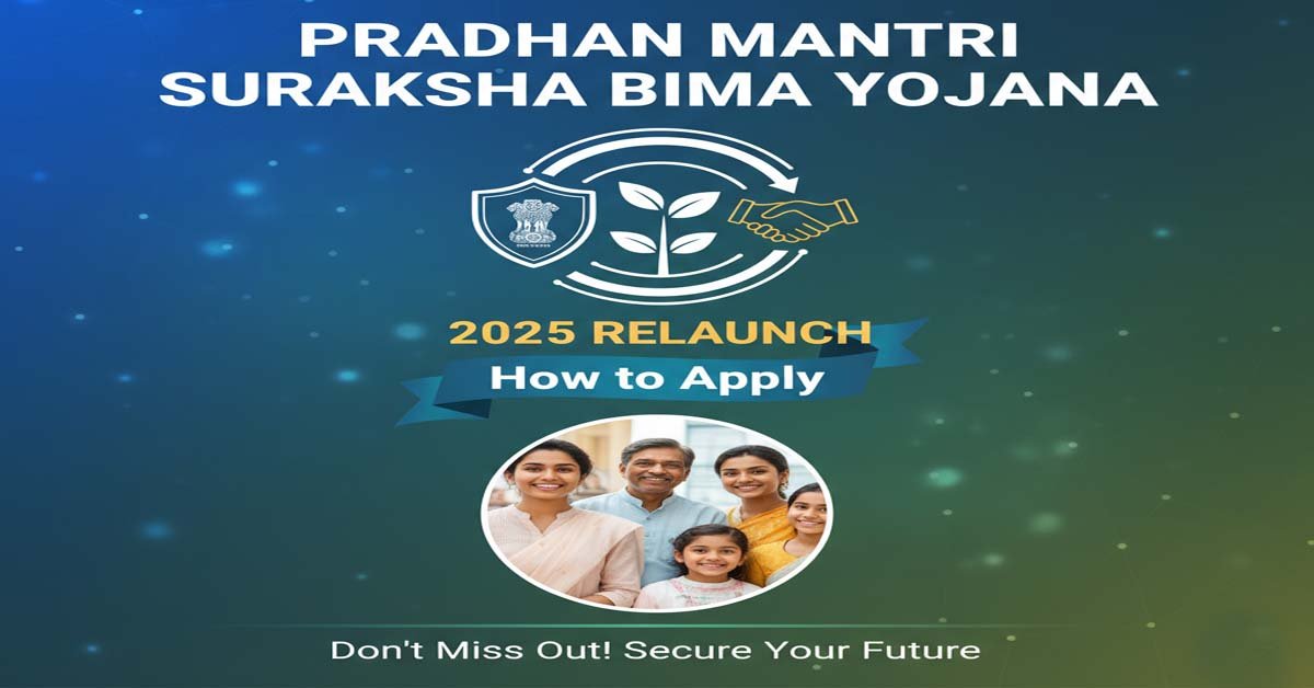Pradhan Mantri Suraksha Bima Yojana